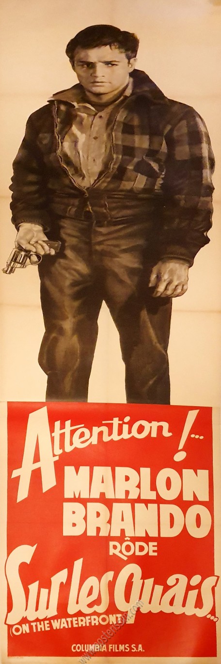 Attention!... Marlon Brando rôde Sur les Quais...