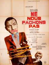 Ne nous fâchons pas